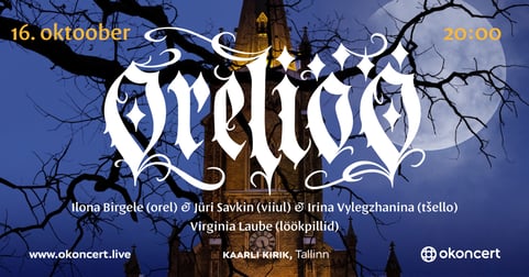 ORELIÖÖ Tallinnas