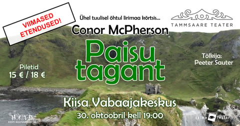 ''Paisu tagant'' / Tammsaare Teater