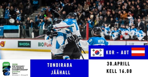 KOR - AUT / IIHF U18 meeste jäähoki MM I divisjoni B-grupi turniir Tallinnas