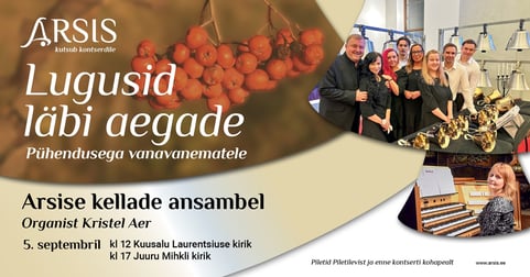 Arsise kontsert ''Lugusid läbi aegade'' - pühendusega vanavanematele