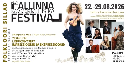 XXII Tallinna Kammermuusika Festivali lõppkontsert "Metamorphosis"