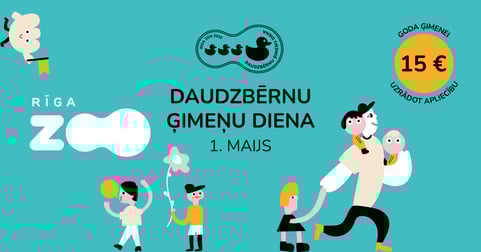 Rīga ZOO Daudzbērnu ģimenes biļete 1.maijā