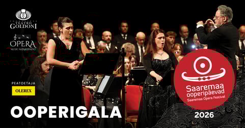 Saaremaa ooperipäevad 2026. OOPERIGALA
