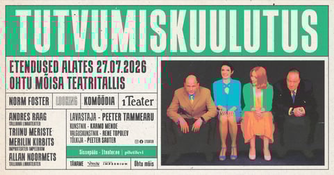 ''Tutvumiskuulutus'' Ohtu mõisa Teatritallis