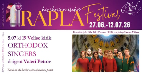 XXXIV Rapla Kirikumuusika Festivali kontsert