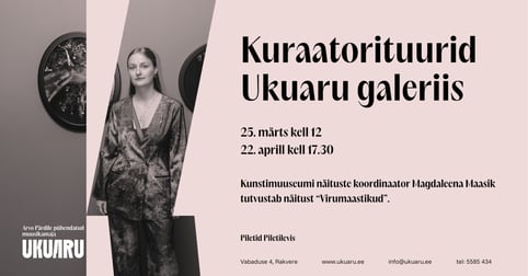 Kuraatorituurid Ukuaru galeriis