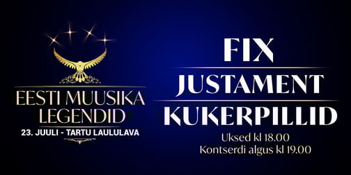 Eesti muusika legendid: FIX, Justament, Kukerpillid