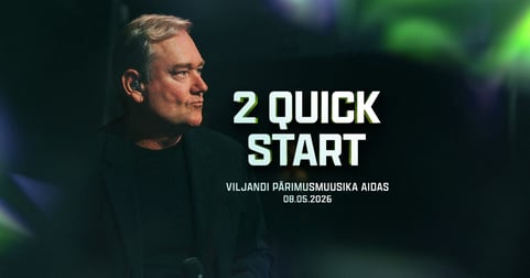 Viljandi kevadpidu: 2 Quick Start Live!