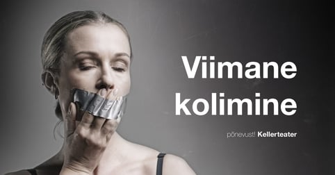 ''Viimane kolimine'' / Kellerteater