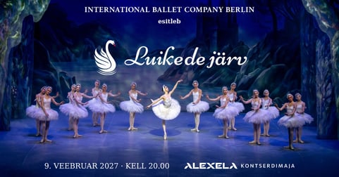 Ballett ''Luikede järv'' / Ballet ''Swan Lake''