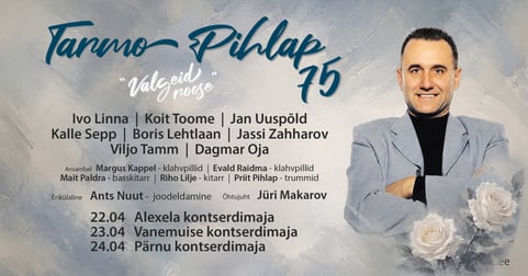 Tarmo Pihlap 75 ''Valgeid roose''