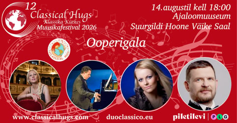 Festivali Ooperi Galakontsert / 12. rahvusvaheline muusikafestival ''Klassika Kütkes''