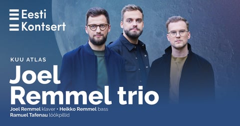 Kuu atlas. Joel Remmel trio