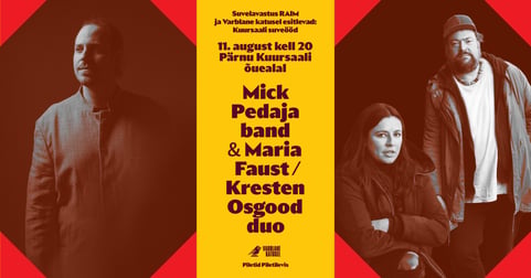 Kuursaali suveöö: Mick Pedaja band & Maria Faust / Kresten Osgood duo