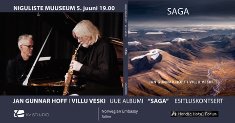 Jan Gunnar Hoff / Villu Veski - SAGA albumi esitluskontsert
