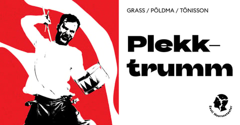 Plekktrumm - eelviimane etendus!