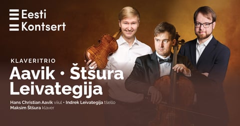 Klaveritrio. Aavik-Štšura-Leivategija