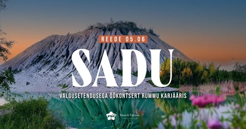 SADU suve alguses Rummu karjääris - üle 80% piletitest juba välja müüdud!