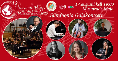 Festivali Orkestri Gala / 12. rahvusvaheline muusikafestival ''Klassika Kütkes''