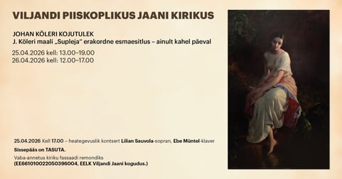 Heategevuslik näitus-kontsert: Johan Köleri kojutulek