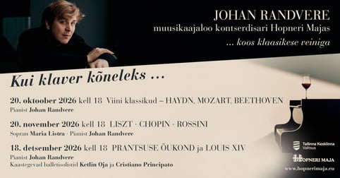 SARJAPILET! Johan Randvere muusikaajaloo kontserdisari Hopneri Majas ''Kui klaver kõneleks...''