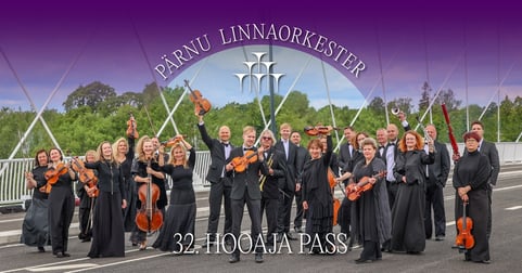 Pärnu Linnaorkester 32. HOOAJA PASS