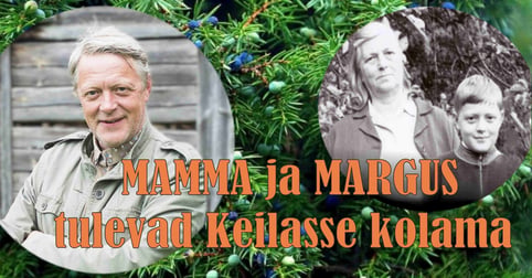 Margus ja Mamma tulevad Keilasse kolama