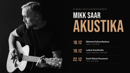 Mikk Saar "Akustika" - uue albumi esitluskontsert
