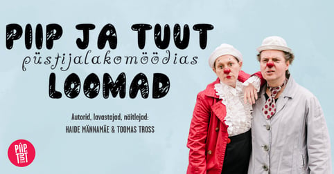 Piip ja Tuut püstijalakomöödias ''Loomad''