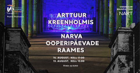 Kunstituur Kreenholmis Narva Ooperipäevade raames