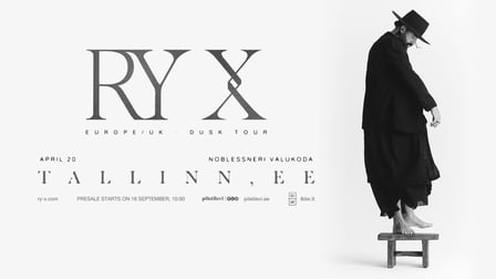 RY X - Dusk Tour 2027 - Tallinn / VIP