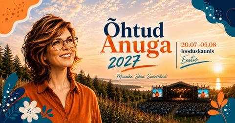 PASS. Õhtud Anuga looduskaunis Eestis 2027