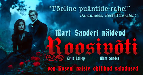 Roosivõti - LISAETENDUSED PUBLIKU SUUREL NÕUDMISEL