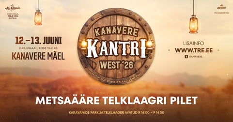 Kanavere Kantri West 2026 / Telklaager
