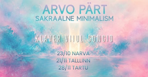 Arvo Pärt. Sakraalne minimalism
