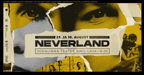 Neverland / Südalinna Teater