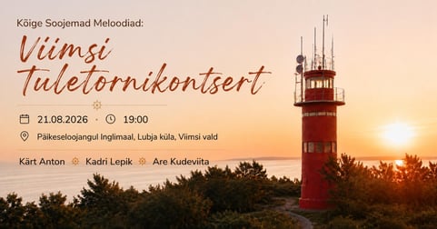 Kõige Soojemate Meloodiate esimene tuletornikontsert