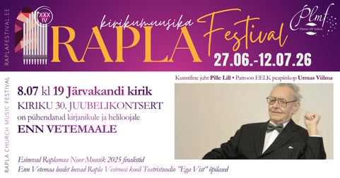 XXXIV Rapla Kirikumuusika Festivali kontsert
