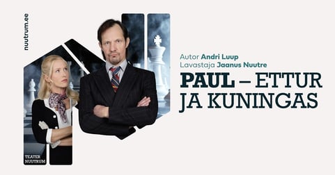 Jääb ära: Paul – ettur ja kuningas 25.03