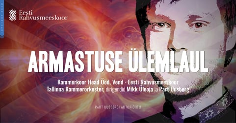 Armastuse ülemlaul. Pärt Uusbergi autoriõhtu