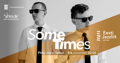 Jazzliit ja Philly Joes LIVE | Some Times