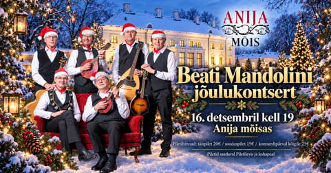 Beati Mandolini jõulukontsert Anija mõisas