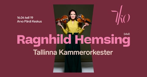 Ragnhild Hemsing ja Tallinna Kammerorkester