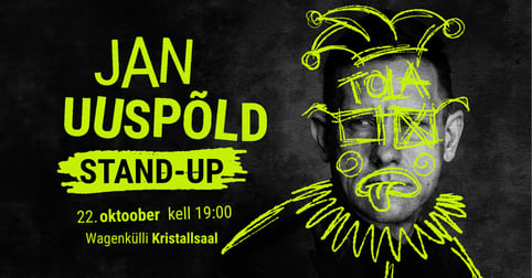 Jan Uuspõld stand-up ''Kuidas huumor meid elus edasi kannab?''