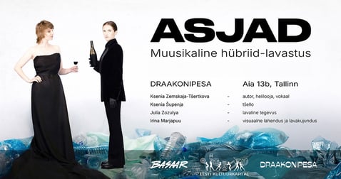 Muusikaline hübriid-lavastus ''Asjad''