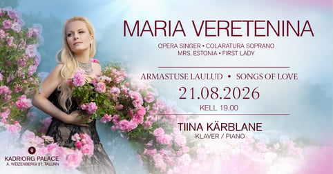 Ooperiõhtu SONGS OF LOVE: Maria Veretenina. Katariina lossis