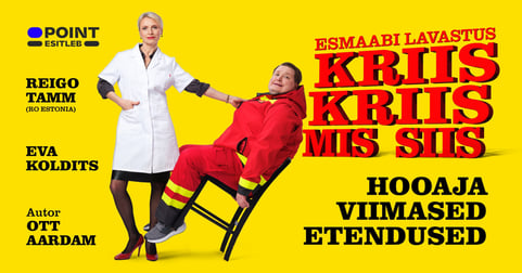 Reigo Tamm ja Eva Koldits ''Kriis Kriis Mis Siis''
