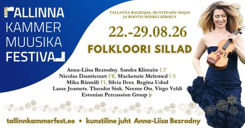 XXII Tallinna Kammermuusika Festivali pass