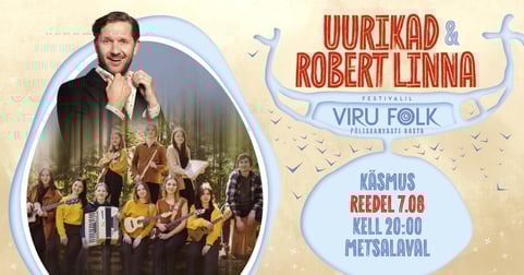 Viru Folk 2026 - Uurikad & Robert Linna