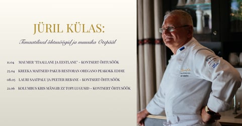 Jüril külas: Temaatilised õhtusöögid ja muusika Otepääl